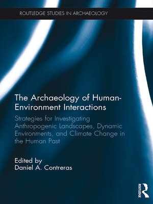 cover image of The Archaeology of Human-Environment Interactions